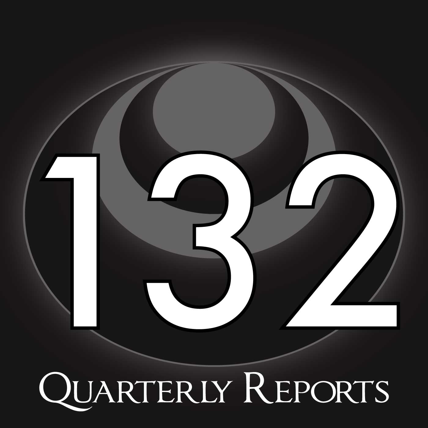 132 – Quarterly Reports