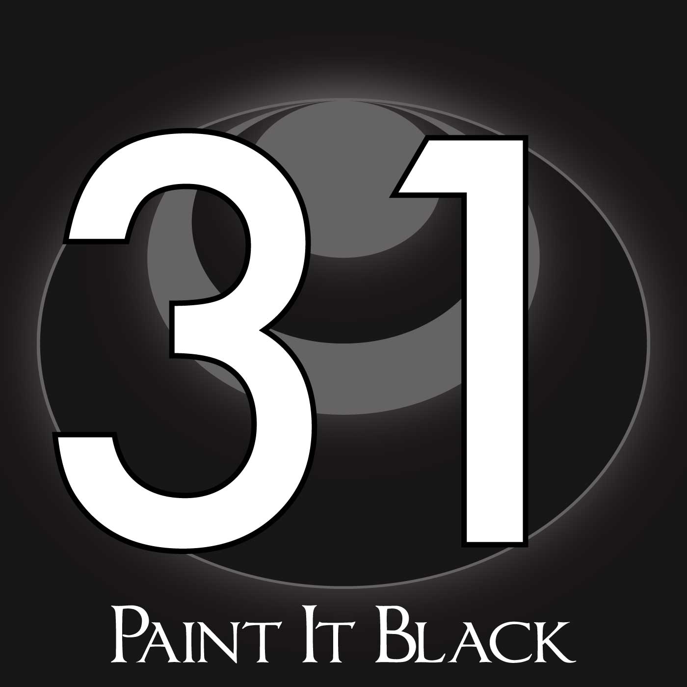 31 – Paint It Black