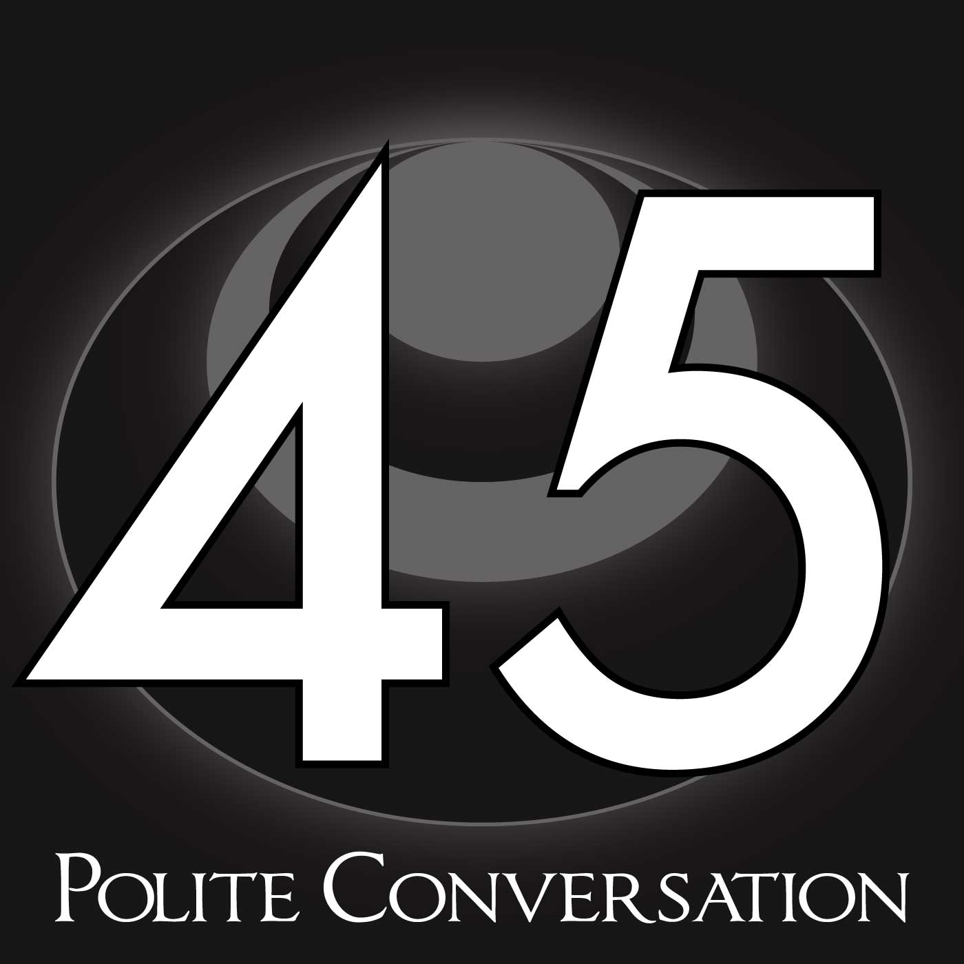 45 – Polite Conversation