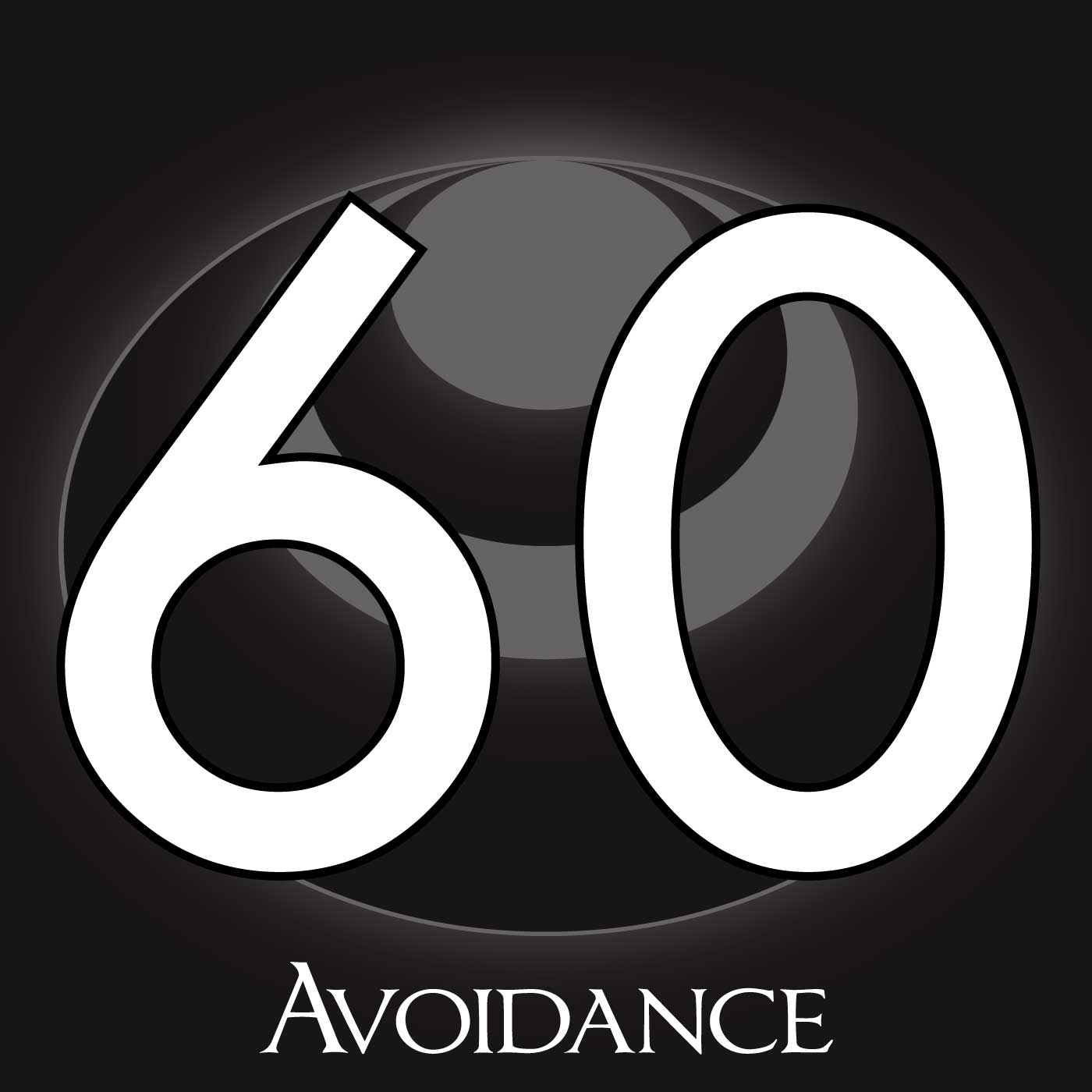 60 – Avoidance