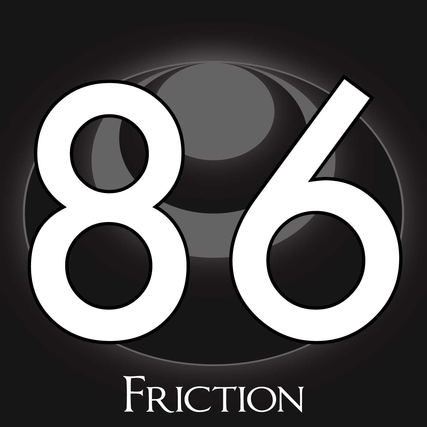 86 – Friction